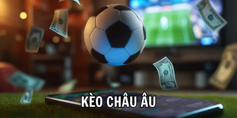 kèo châu âu tại au88